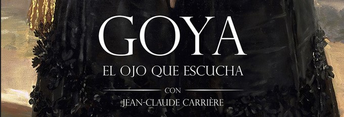 Proyección De Goya El Ojo Que Escucha 