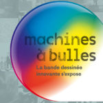 Noviembre digital: Machines à bulles