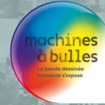 Noviembre digital: Machines à bulles